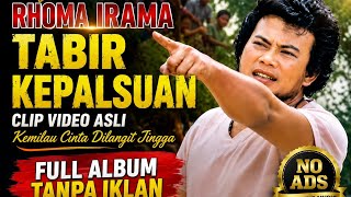 Download lagu TABIR KEPALSUAN – RHOMA IRAMA | FULL ALBUM LAGU LAWAS TERPOPULER TANPA IKLAN  mp3
