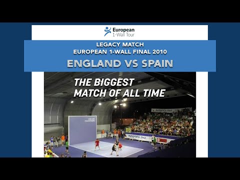 European 1-Wall Championships 2010 | England vs Spain - Final
