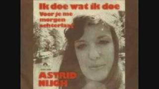 Astrid Nijgh - Ik Doe Wat Ik Doe video