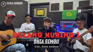 Download lagu DULANG KURING 1 - DARSO (LIVE COVER DHEA GEMOII) VERSI AKUSTIK mp3 Download lagu DULANG KURING 1 - DARSO (LIVE COVER DHEA GEMOII) VERSI AKUSTIK mp3