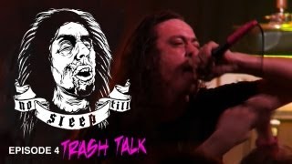 No Sleep 'Til - Trash Talk
