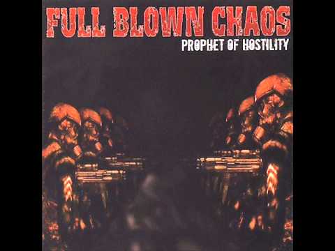 Full Blown Chaos - Bloodflow