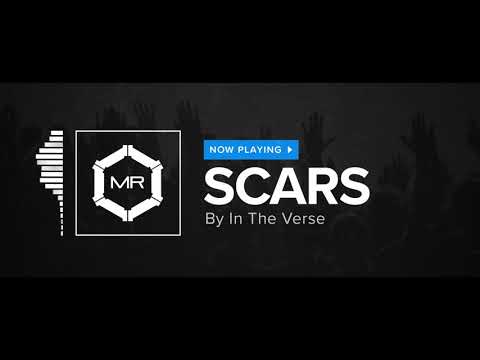 In The Verse - Scars [HD]