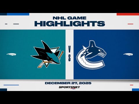 NHL Highlights | Sharks vs. Canucks - December 27, 2025