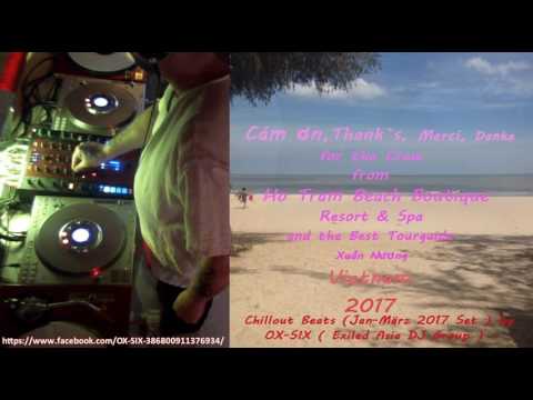 OX SIX - Exiled Asia DJ Group -  Chillout Beats Jan -  März 2017