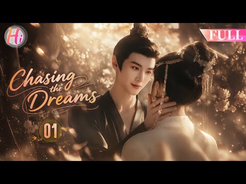 EP01 | Chasing the Dreams | Betrayed And Killed, General’s Daughter is Reborn As A Fallen Noblewoman