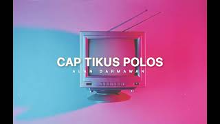 Download lagu Cap Tikus Polos (Alan Darmawan) Plesetan Runtah mp3 Download lagu Cap Tikus Polos (Alan Darmawan) Plesetan Runtah mp3