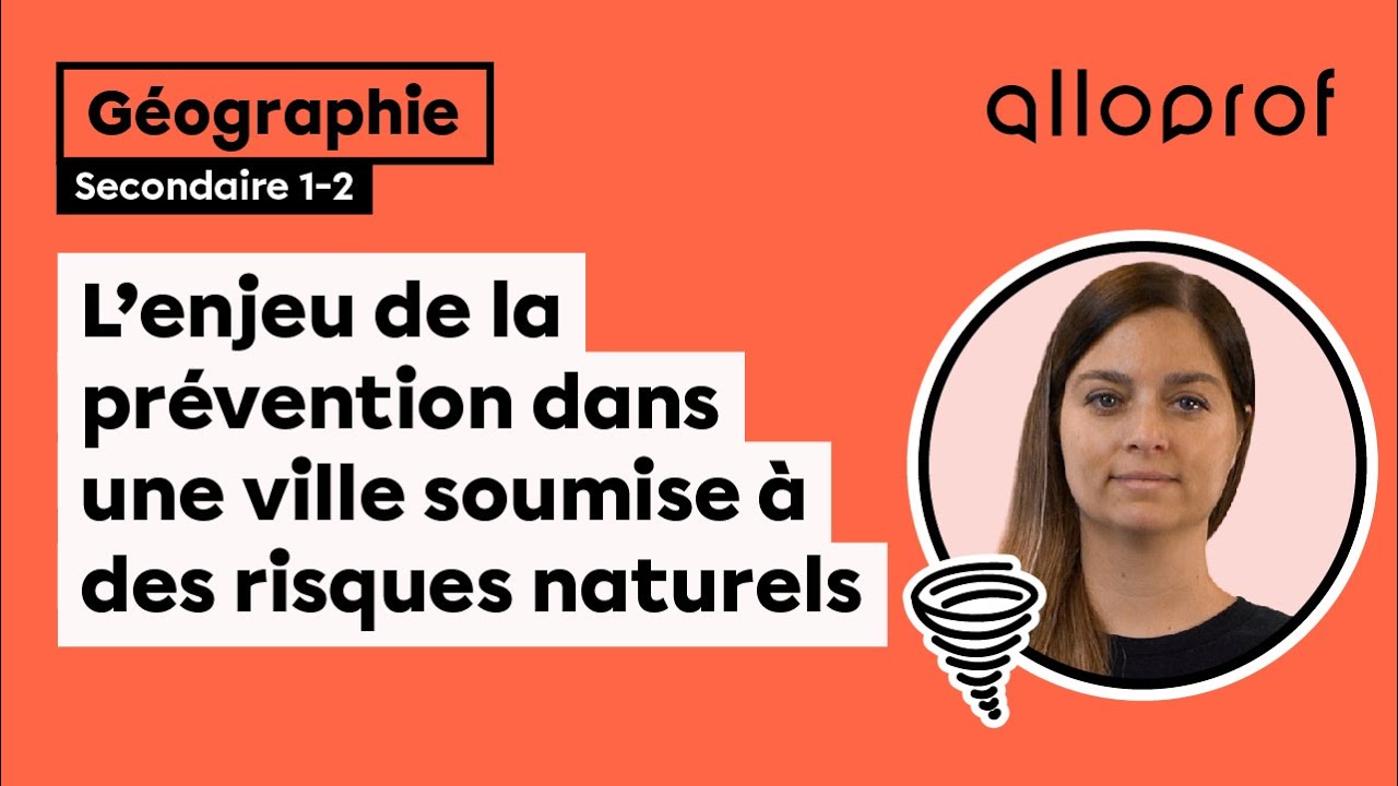 L’enjeu de la prévention dans une ville soumise à des risques naturels