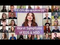 The Worst Symptoms of Ehlers Danlos Syndrome || EDS Awareness Month 2021