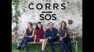 SOS - THE CORRS (New Song 2017)