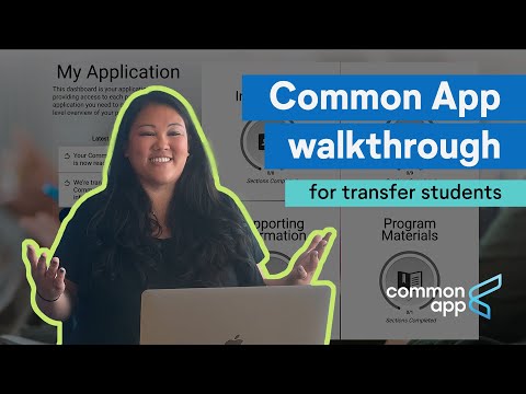 Common App for transfer walkthrough | Common App