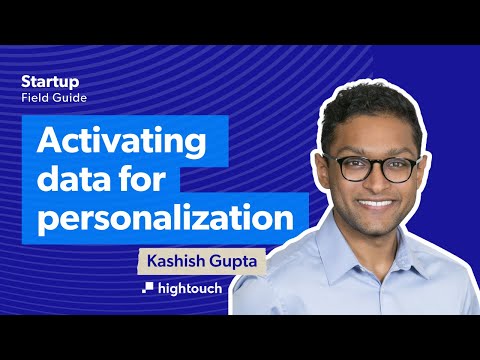 Hightouch's CEO Kashish Gupta on activating data for personalization