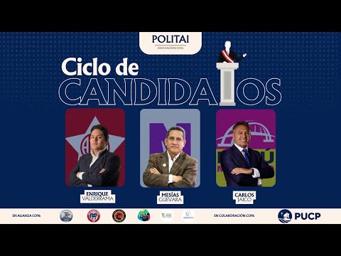 Ciclo de Candidatos | Rumbo al 2026: Elecciones en la mira | 1ra fecha