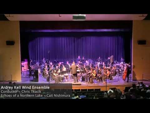 Echoes of a Northern Lake - Cait Nishimura | Ardrey Kell Wind Ensemble