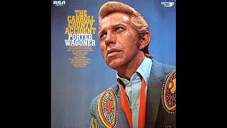 Dim Lights, Thick Smoke and Loud Loud Music by Porter Wagoner