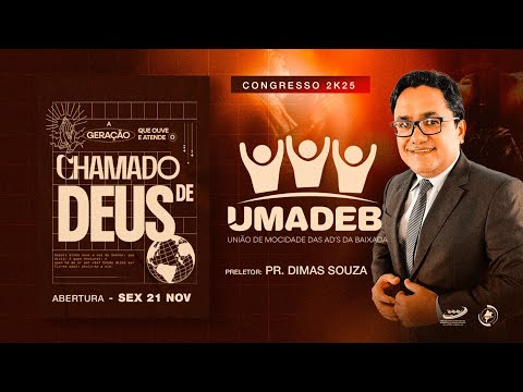 ABERTURA DO 8º CONGRESSO DA UMADEB / PEDRO DO ROSÁRIO – MA