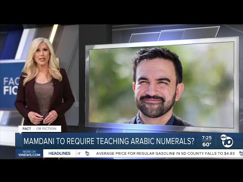 Mamdani to introduce rules requiring schools to teach 'Arabic numerals'?