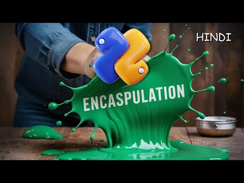 Encapsulation Protection In Python Object Oriented Programming Access Modifiers Part 5