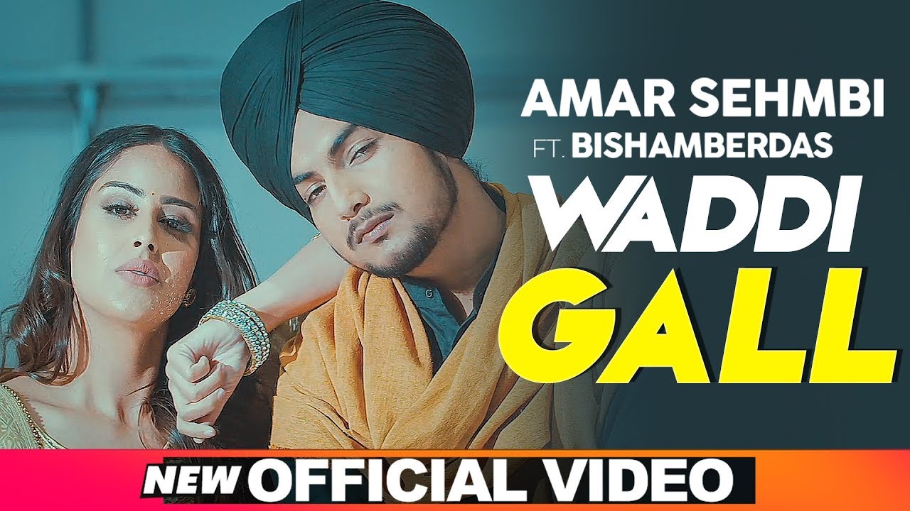 Waddi Gall Lyrics | Speed Records | Amar Sehmbi