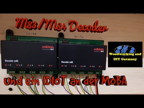 M83 und M84 Decoder und ein IDIOT an der MOBA