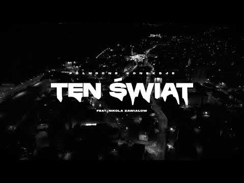 Północne Koneksje ft. Nikola Zawiałow - TEN ŚWIAT // prod. Bandyta