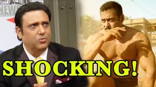 Shocking! Govinda Has Not Watched Salman Khan's Sultan Trailer