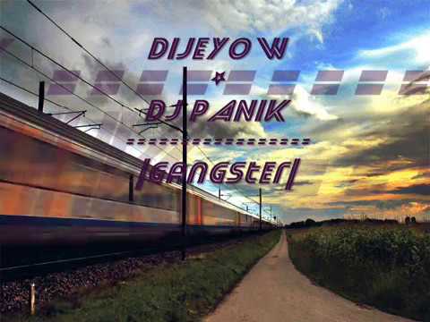 Dijeyow & Dj Panik - Gangster (DnB)
