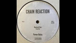 Porter Ricks - Nautical Dub (Tidal Mix)