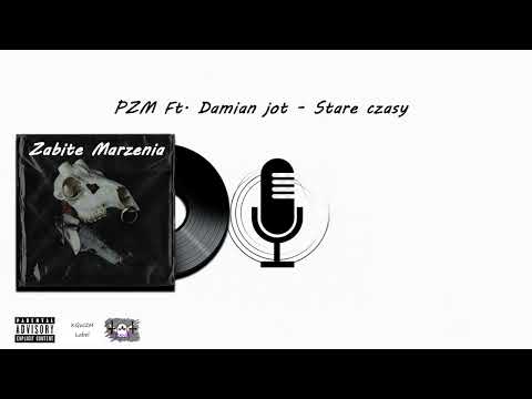 PZM ft. Damian Jot - Stare czasy (prod. Young Venxm) (REPLOUD)