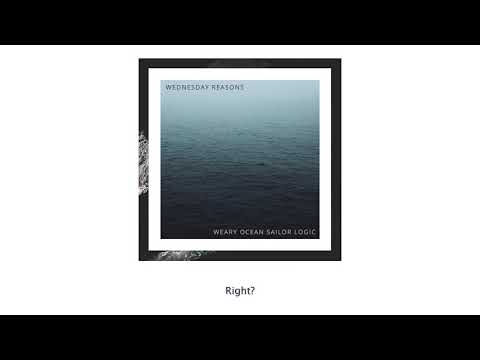 The Last One Awake ft. Aimee Choon - Weary Ocean Sailor Logic