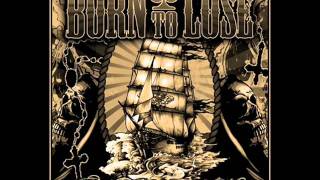 Born To Lose - Hard Rain