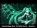 Andrew Rayel feat. Christian Burns - Miracles ...