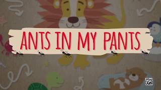 Ants in My Pants