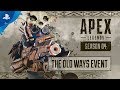 Apex Legends | The Old Ways Event Trailer | PS4