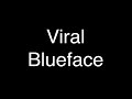 Blueface Viral lyrics von MUSIC KONG Blueface Viral lyrics von MUSIC KONG