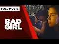 BAD GIRL Cristina Gonzales Zoren Legaspi Jean Saburit Full Movie