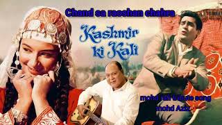 Download lagu chand sa raoshan chahra //mohd Aziz //mohd rafi tribute song // Khan channel. com mp3