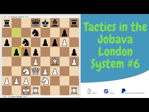 Tactics in the Jobava London System you should know #6 Lubbe vs Keymer