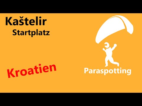 Startplatz Kaštelir Istrien Kroatien | Paraspotting