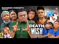 DEATH WISH SEASON 2 {New Trending Movie}-Ken Erics|LizzyGold|Ekene Umenwa|2022 Latest Nigerian Movie