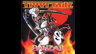 Tigertailz - Million Dollar Smile