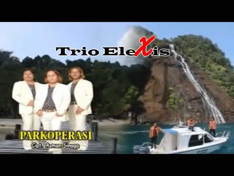 PARKOPERASI || TRIO ELEXIS || LAGU BATAK TERBARU