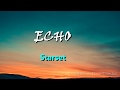 Starset-Echo (Lyrics)