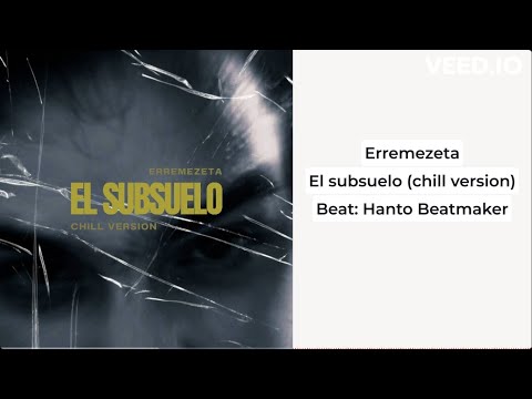 ERREMEZETA - El subsuelo (chill version)