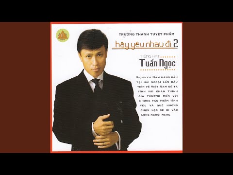 Một dòng sông tôi vẫn hát - Tuấn Ngọc