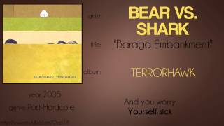 Bear vs. Shark - Baraga Embankment (synced lyrics)