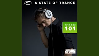 A State Of Trance [ASOT 101] (Outro)
