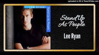 Stand Up As People - Lee Ryan