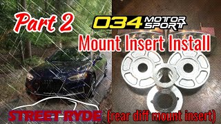 *Part 2* 034MotorSport Mount Insert (Rear Diff install) W/ driving impression!