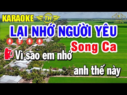Lại Nhớ Người Yêu Karaoke Song Ca - Nhạc Sống Siêu Hay | Trọng Hiếu